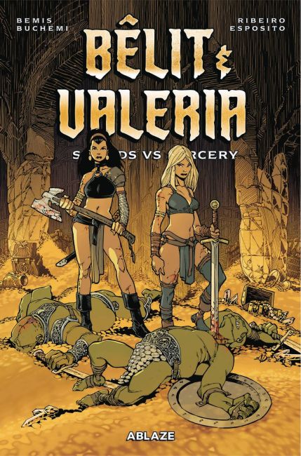 B&ecirc;lit & Valeria: Swords vs Sorcery