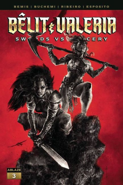 B&ecirc;lit & Valeria: Swords vs. Sorcery #3