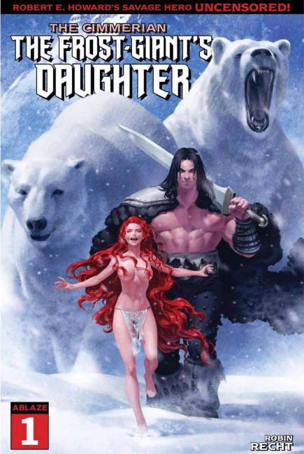 The Cimmerian: The Frost-Giant's Daughter #1