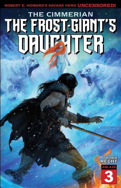 The Cimmerian: The Frost-Giant's Daughter #3