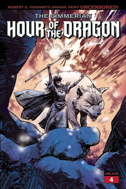 The Cimmerian: Hour of the Dragon #4