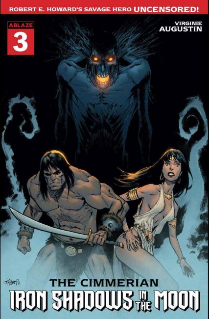 The Cimmerian: Iron Shadows in the Moon #3