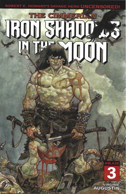 The Cimmerian: Iron Shadows in the Moon #3