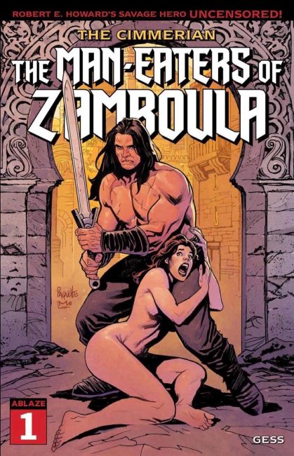 The Cimmerian: The Man-Eaters of Zamboula #1