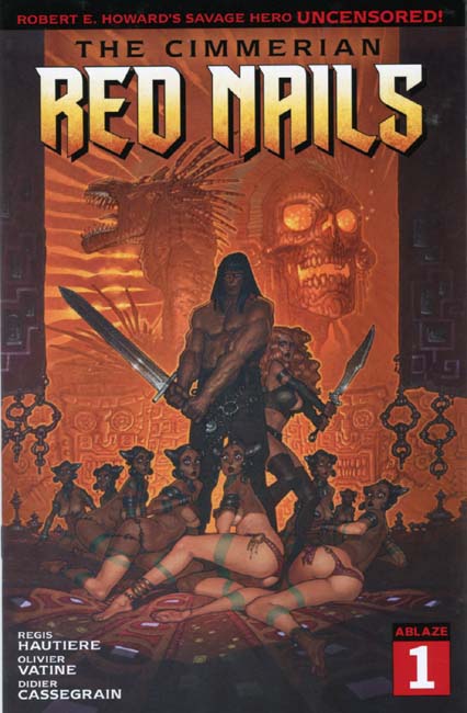 The Cimmerian: Red Nails #1