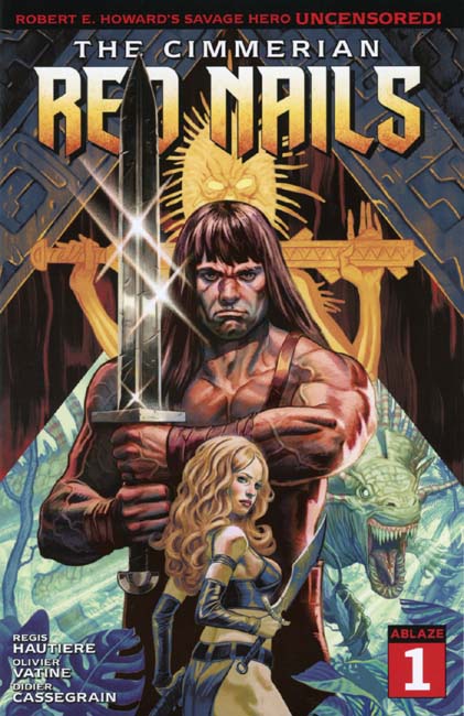 The Cimmerian: Red Nails #1