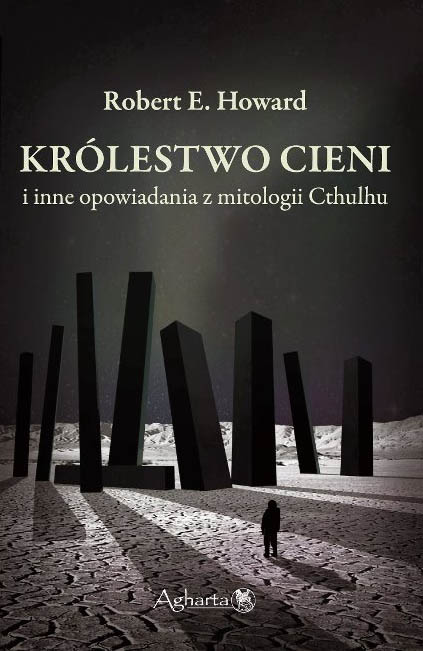 Kr&oacute;lestwo Cieni i inne opowiadania z mitologii Cthulhu