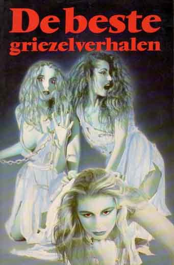 De beste griezelverhalen (The Best Horror Stories)