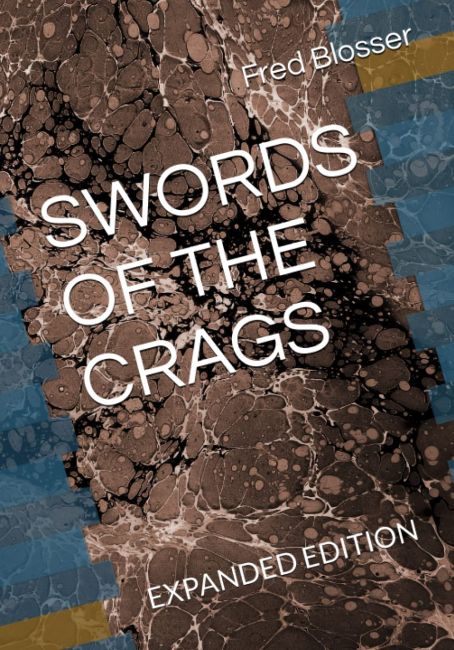 Swords of the Crags - Expanded Edition