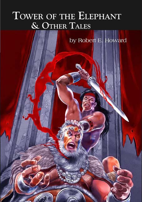 Conan: Tower of the Elephant & Other Tales
