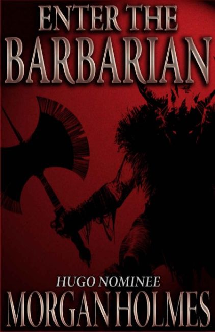 Enter the Barbarian: A Robert E. Howard LitCrit TriplePunchPack!