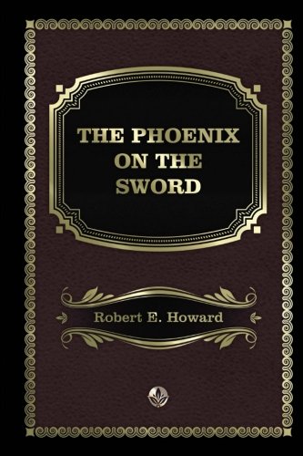 The Phoenix on the Sword