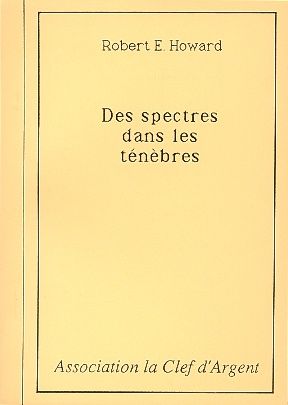 Des Spectres dans la T&eacute;n&egrave;bres