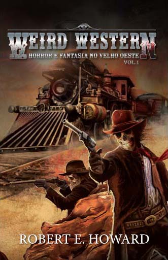 Weird Western Volume 1