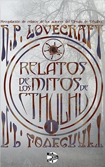 Relatos de los mitos de Cthulhu 1