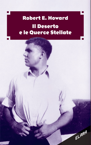 Il Deserto e le Querce Stellate