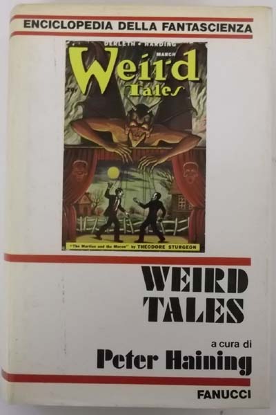 Weird Tales [La mitica rivista di fantasy e fantascienza (parte prima 1923-1939)]