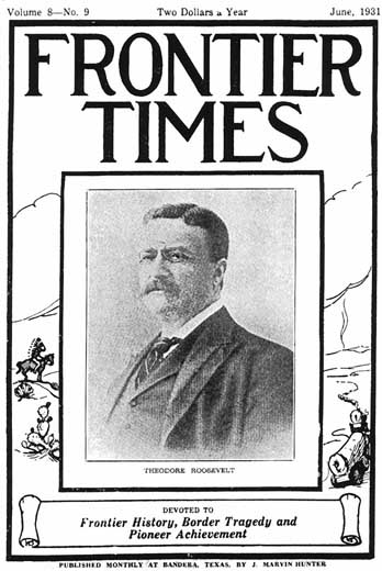 Frontier Times Volume 8 Number 9