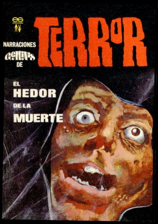 Narraciones G&eacute;minis de Terror No. 10: El hedor de la muerte