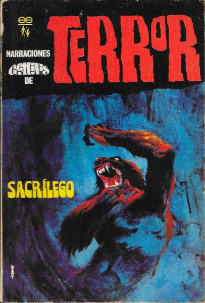 Narraciones G&eacute;minis de Terror No. 24: Sacr&iacute;lego