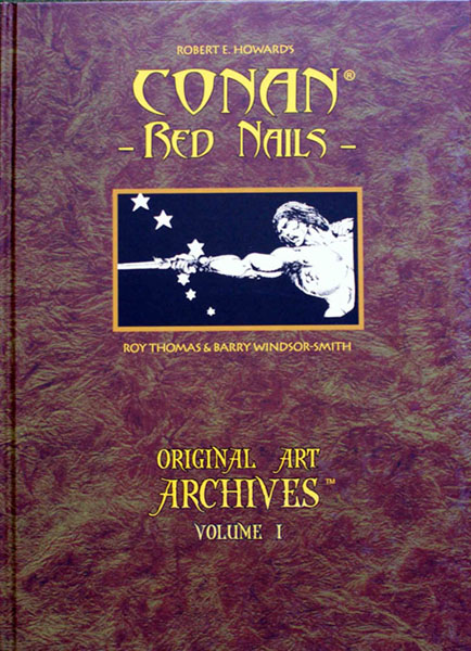Original Art Archives Volume 1: Conan - Red Nails
