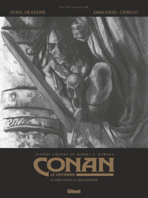 Conan le Cimm&eacute;rien: Le dieu dans le sarcophage