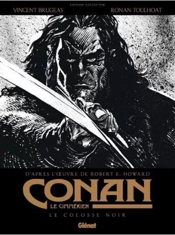 Conan le Cimm&eacute;rien: Le Colosse noir