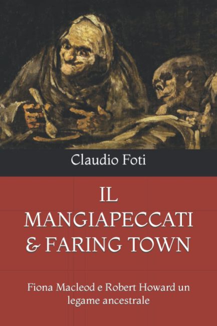 Il Mangiapeccati & Faring Town