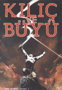 Kılı&ccedil; ve B&uuml;y&uuml; (Sword and Sorcery)