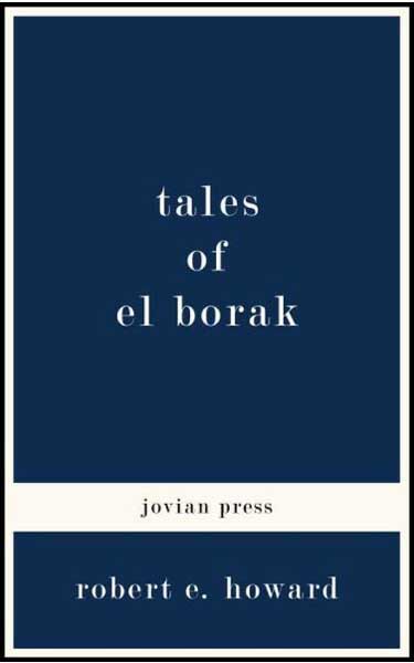 Tales of El Borak