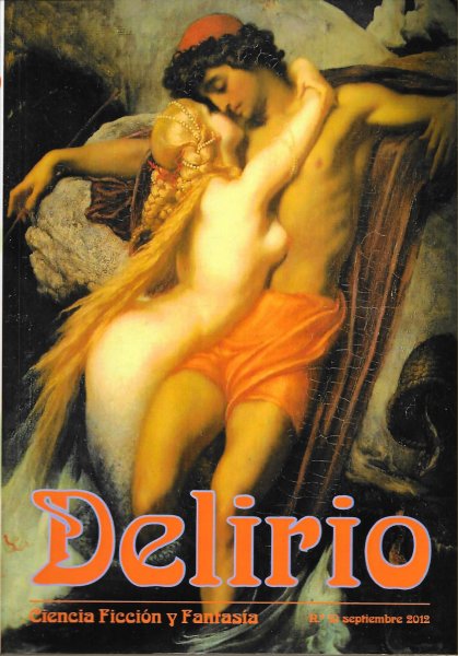 Delirio, Ciencia Ficci&oacute;n y Fantas&iacute;a n&uacute;mero 10