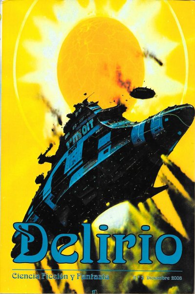 Delirio, Ciencia Ficci&oacute;n y Fantas&iacute;a 3