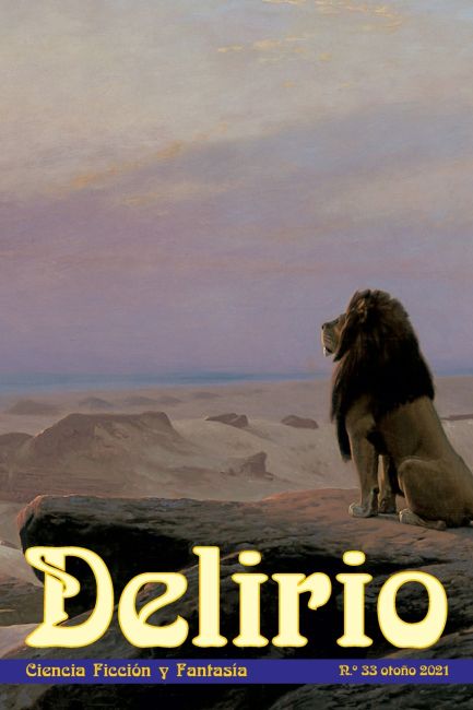 Delirio, Ciencia Ficci&oacute;n y Fantas&iacute;a n&uacute;mero 33