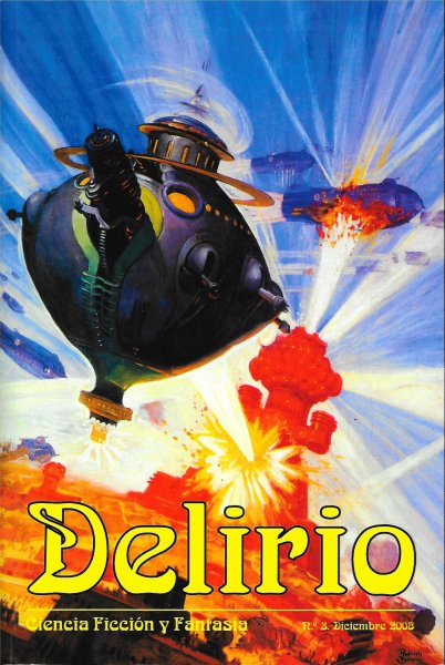 Delirio. Ciencia Ficci&oacute;n y Fantas&iacute;a n&uacute;mero 4