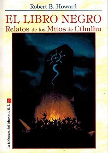 El Libro Negro. Relatos de los Mitos de Cthulhu
