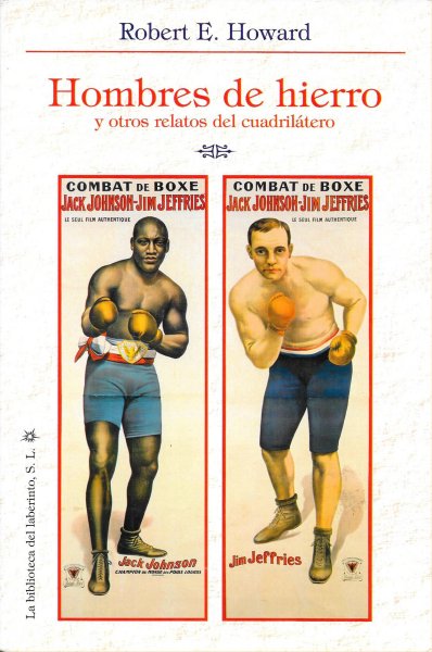 Hombres de hierro y otros relatos del cuadril&aacute;tero