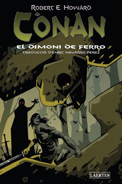 C&ograve;nan. El dimoni de ferro