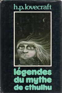 L&eacute;gendes du Mythe de Cthulhu (Legends of the Cthulhu Mythos)