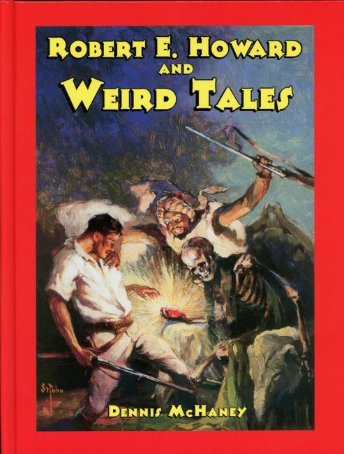 Robert E. Howard and Weird Tales
