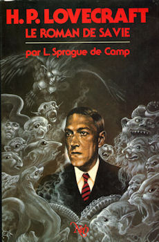 H.P. Lovecraft: Le roman de sa vie
