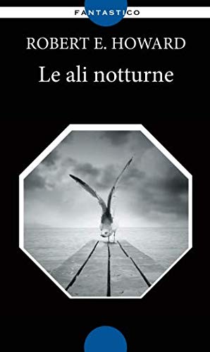 Le Ali Notturne