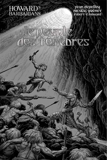 Howard's Barbarians: Le Peuple des T&eacute;n&egrave;bres