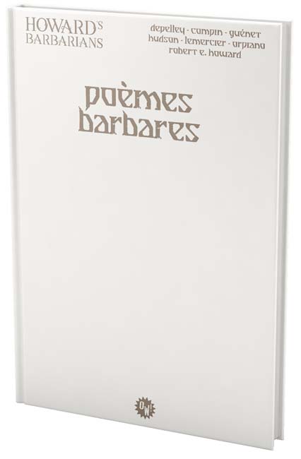 Howard's Barbarians: Po&egrave;mes Barbares
