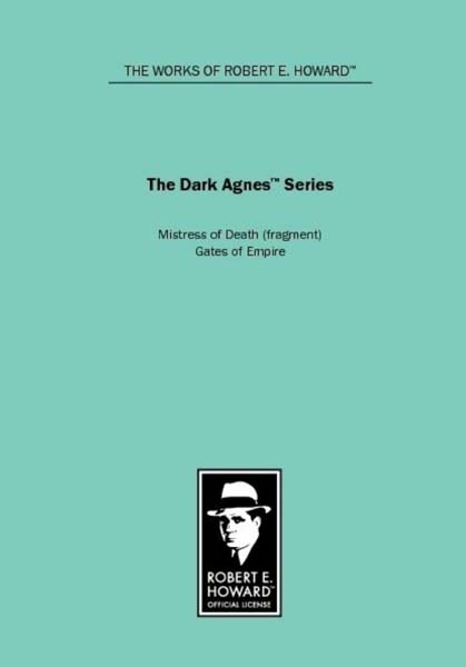 The Dark Agnes Series: Mistress of Death