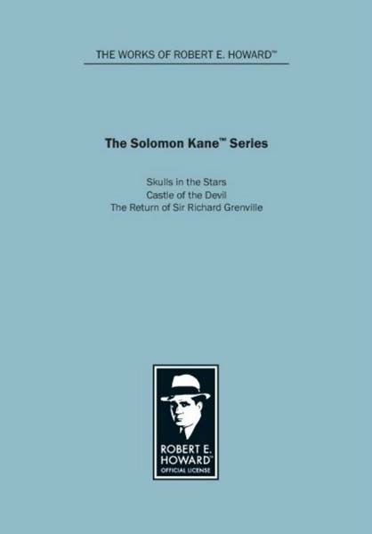 The Solomon Kane Series: Skulls in the Stars