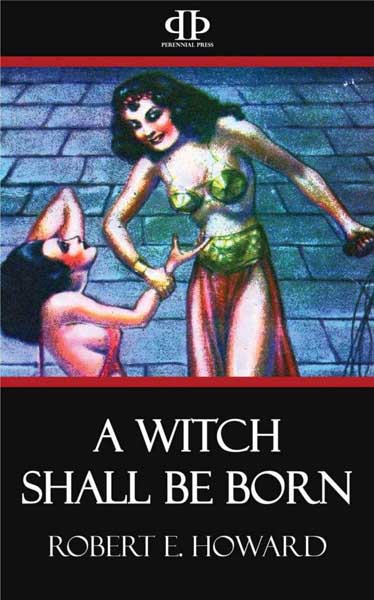 A Witch Shall be Born