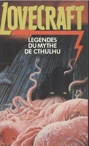 L&eacute;gendes du Mythe de Cthulhu (Legends of the Cthulhu Mythos)