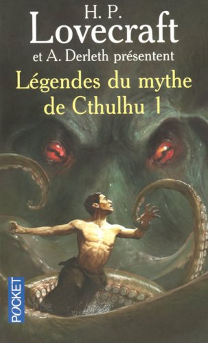 L&eacute;gendes du mythe de Cthulhu 1