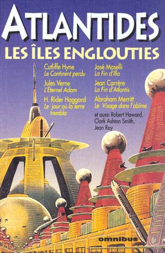 Atlantides, les &icirc;les englouties  (Atlantis, The Sunken Islands)
