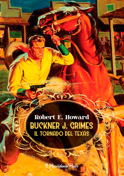 Buckner J. Grimes. Il Tornado del Texas